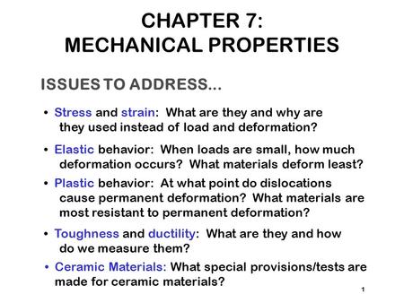 CHAPTER 7: MECHANICAL PROPERTIES