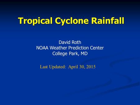 Tropical Cyclone Rainfall