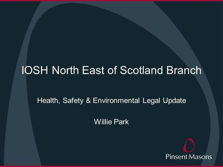 IOSH North East of Scotland Branch