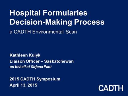 Background Pharmacy and Therapeutics Committees function at various levels to make formulary decisions Independent process resulting in variations in.