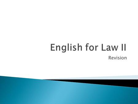 Revision.  Which were two stages in Roman civil procedure?  What was the function of the praetor?  What did every formula contain?  How was evidence.