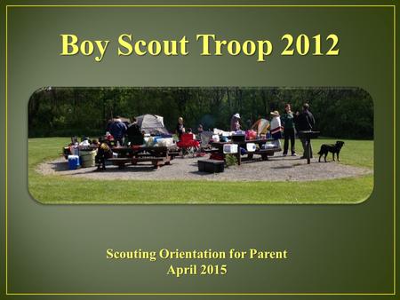 Scouting Orientation for Parent