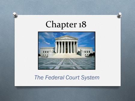 The Federal Court System