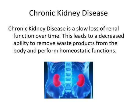 Chronic Kidney Disease