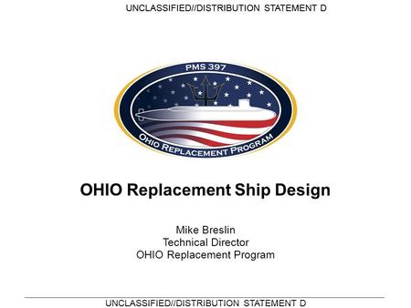 OHIO Replacement Ship Design