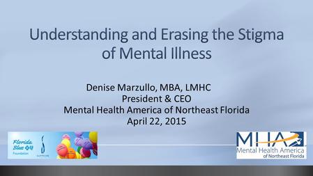 Understanding and Erasing the Stigma of Mental Illness