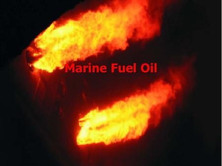 Marine Fuel Oil.