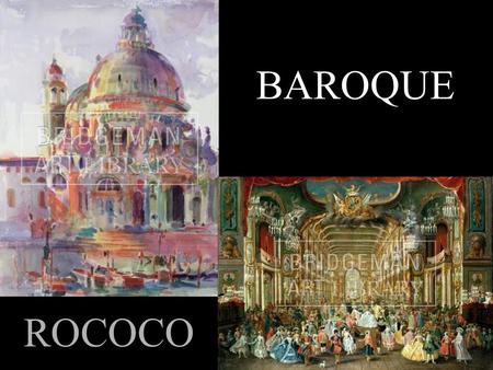 BAROQUE ROCOCO.