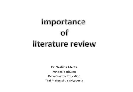 Importance of literature review