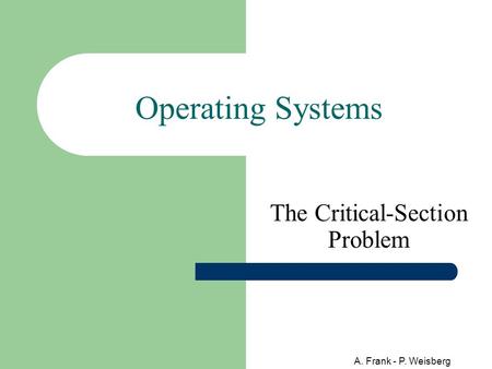 The Critical-Section Problem