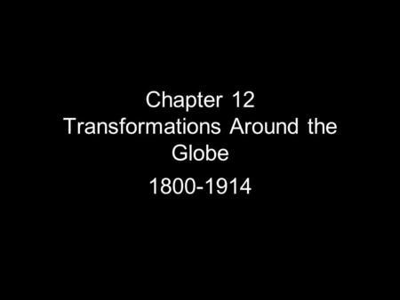 Chapter 12 Transformations Around the Globe