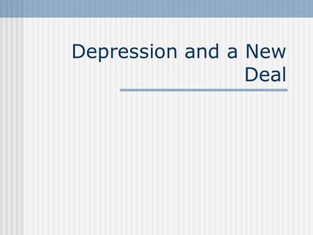 Depression and a New Deal. 1929 to 1932 Stock market crash fall 1929 Local private relief agencies overwhelmed, many disappeared Became clear public agencies.