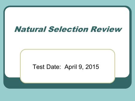 Natural Selection Review