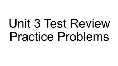 Unit 3 Test Review Practice Problems. Here are the annual numbers of deaths from tornadoes in the United States from 1990 through 2000. 3493303396935267314940.