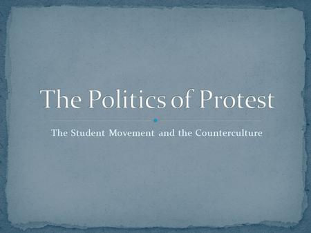 The Politics of Protest