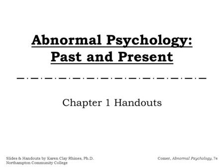 Abnormal Psychology: Past and Present