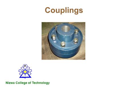 Couplings Nizwa College of Technology.