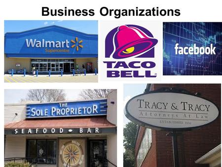 Business Organizations