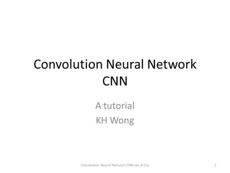 Convolution Neural Network CNN