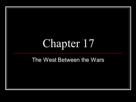 The West Between the Wars