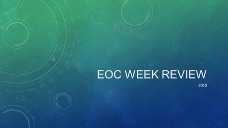 EOC WEEK REVIEW 2015. ENERGIZER What is the definition of a half life? Barium-122 has a half-life of 2 minutes. A fresh sample weighing 80 g was obtained.