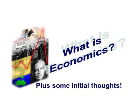 Plus some initial thoughts!. ECONOMICS What is needed for HSC SUCCESS?