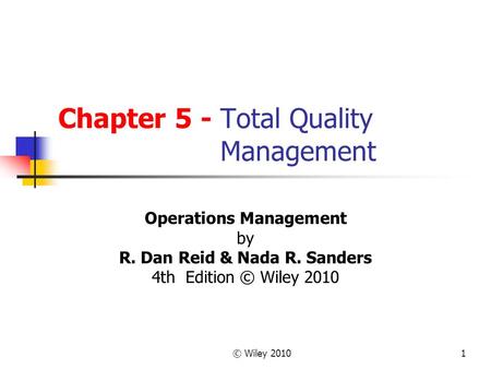 Chapter 5 - Total Quality Management