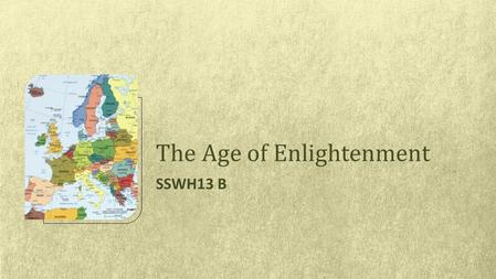 The Age of Enlightenment