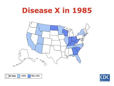 Disease X in 1985 No Data 