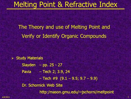 Melting Point & Refractive Index