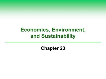 Economics, Environment, and Sustainability