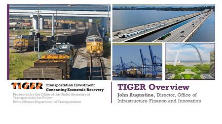 Transportation Investment Generating Economic Recovery