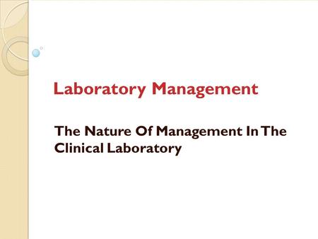 Laboratory Management