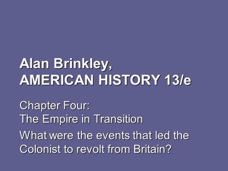 Alan Brinkley, AMERICAN HISTORY 13/e