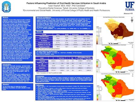 Abstract: Objectives: The aim of this project is to build a model for predicting oral health services utilization based on supply and demands in Saudi.