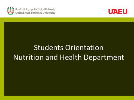 Students Orientation Nutrition and Health Department.