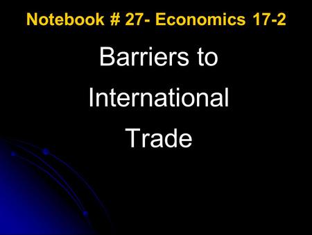 Notebook # 27- Economics 17-2