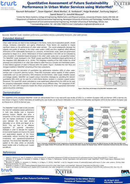 Quantitative Assessment of Future Sustainability Performance in Urban Water Services using WaterMet 2 Cities of the Future Conference Transitions to the.