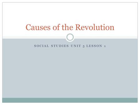 Causes of the Revolution