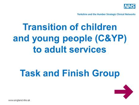 Transition of children and young people (C&YP)