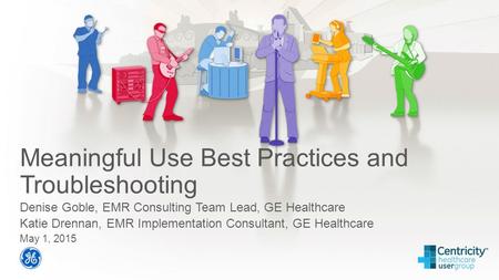 Meaningful Use Best Practices and Troubleshooting