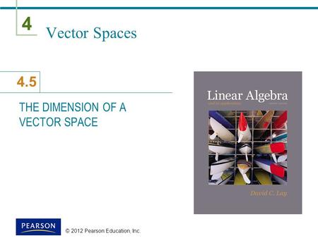 THE DIMENSION OF A VECTOR SPACE