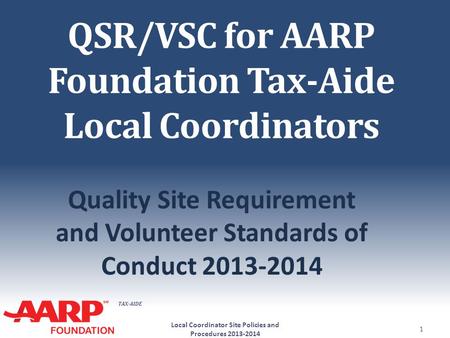 QSR/VSC for AARP Foundation Tax-Aide Local Coordinators