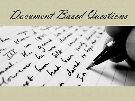 A DBQ is an essay that is written in FRQ style, that incorporates given documents into your argument Documents are to be: 1. used to support your argument.