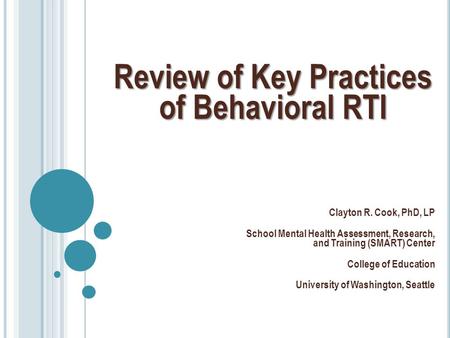 Review of Key Practices of Behavioral RTI