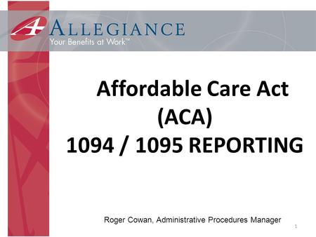 Affordable Care Act (ACA)