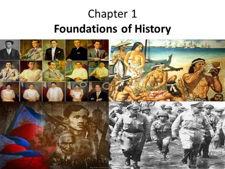 Chapter 1 Foundations of History