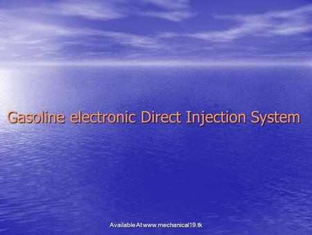 Gasoline electronic Direct Injection System