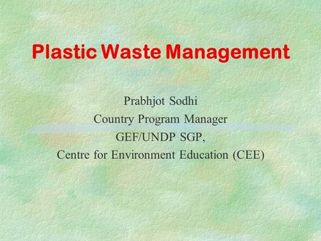 Plastic Waste Management