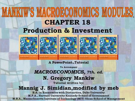 MANKIW'S MACROECONOMICS MODULES